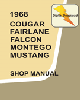 1968 cougar falcon fairlane montego Ford Mustang Shop Manuals image